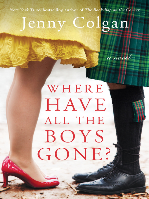 Title details for Where Have All the Boys Gone? by Jenny Colgan - Available